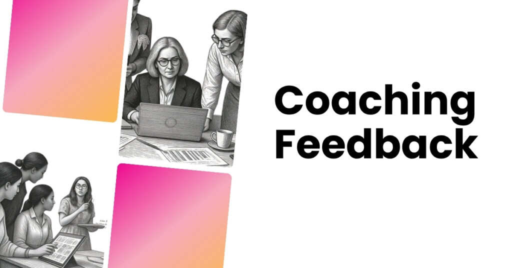 Coaching Feedback